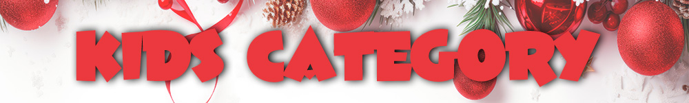 KIDS CATEGORY